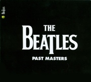 The Beatles - Past Masters