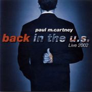 Paul McCartney - Back In The U.S. (Live 2002)