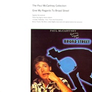 Paul McCartney - Give My Regards To Broadstreet (Remastered)