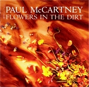 Paul McCartney - Flowers In The Dirt