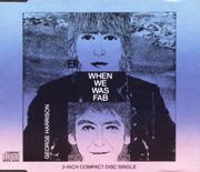 George Harrison - When We Was Fab EP